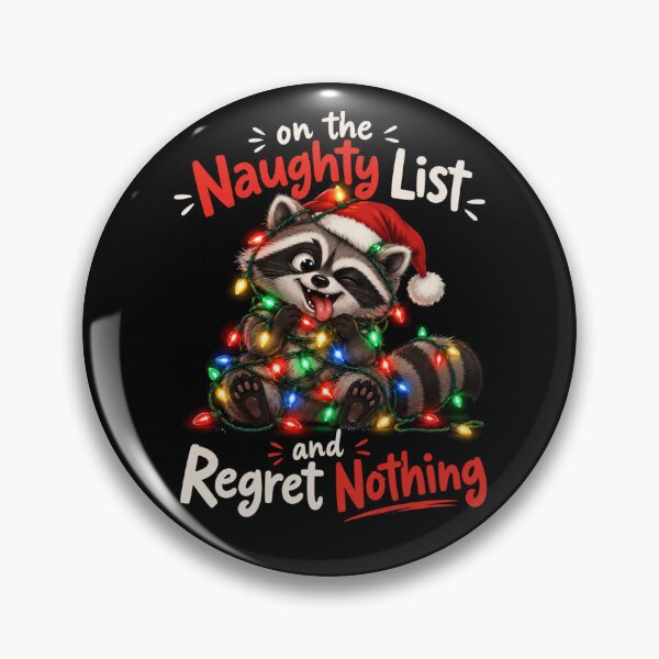 Item preview, On The Naughty List And Regret Nothing designed and sold by TheEndDesign.