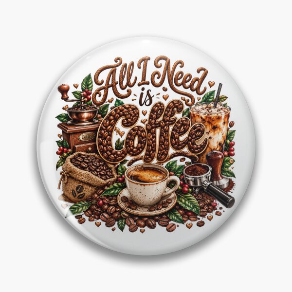 Item preview, All I Need Is Coffee Beans Espresso Grinder designed and sold by Sovereign Supply Co..