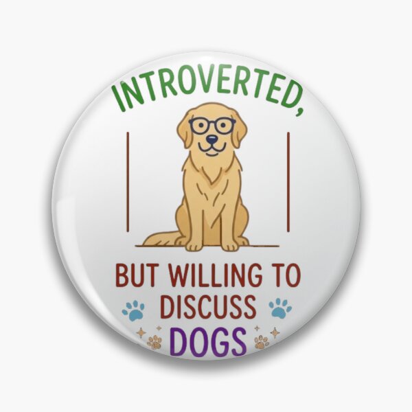 Item preview, Introverted But Willing To Discuss Dogs - Funny Dog Lover designed and sold by Salma.Store.