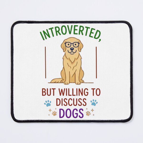 Item preview, Introverted But Willing To Discuss Dogs - Funny Dog Lover designed and sold by Salma.Store.