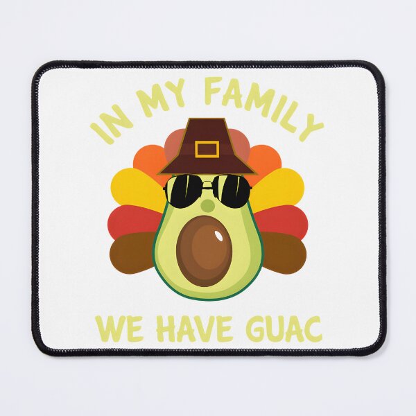 Item preview, Thanksgiving Family Celebration with Guacamole Avocado Lovers Ketosis and Tex Mex Food Enthusiasts designed and sold by VRDork.