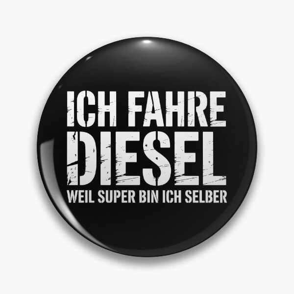 Item preview, Ich fahre Diesel weil Super bin ich selber – Auto Tuning Spruch designed and sold by LoFizzy.