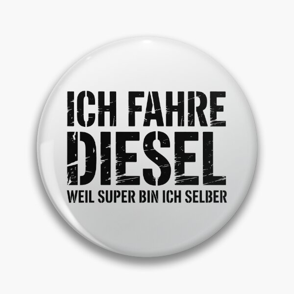 Item preview, Ich fahre Diesel weil Super bin ich selber – Auto Tuning Spruch designed and sold by LoFizzy.