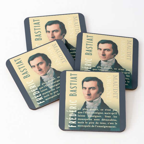 Item preview, Frédéric Bastiat quote: Le plus pressé, ce n’est pas que l’État enseigne, mais qu’il laisse enseigner. Tous les monopoles sont détestables, designed and sold by artbleed.