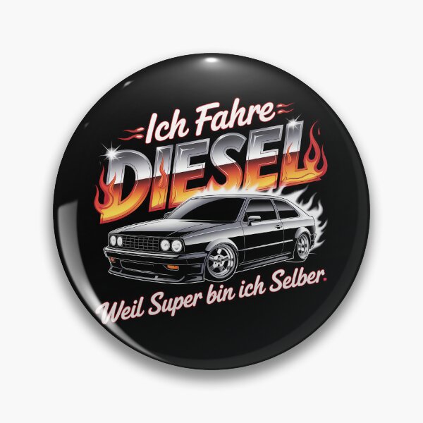Item preview, Ich fahre Diesel weil Super bin ich selber – Auto Tuning Spruch designed and sold by LoFizzy.