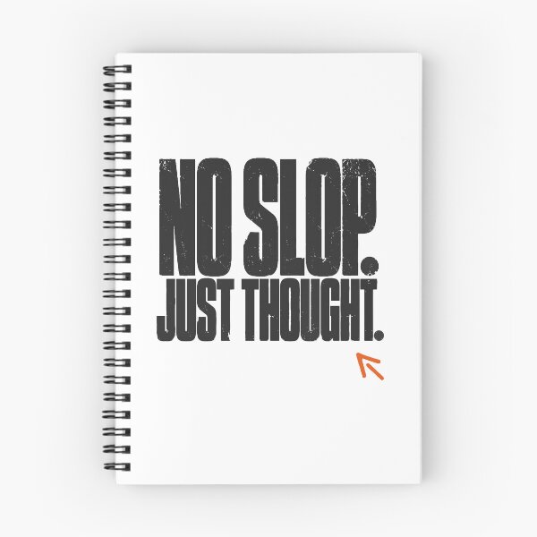 Item preview, No Slop Just Thought Anti AI Humor designed and sold by cursotti.