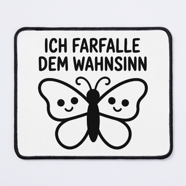 Item preview, Ich farfalle dem Wahnsinn – Schmetterling Wortspiel Design designed and sold by LoFizzy.