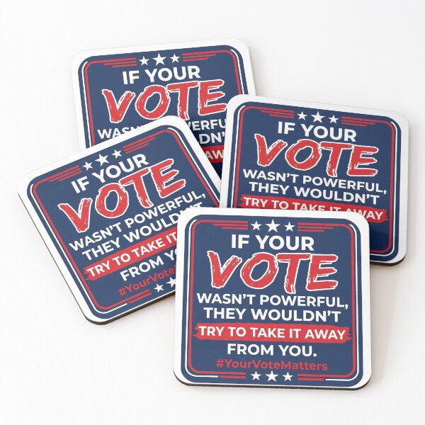 Item preview, If Your Vote Wasnt Powerful Voting Rights Activist Quote Democracy Voter Registration Statement designed and sold by raedattia.