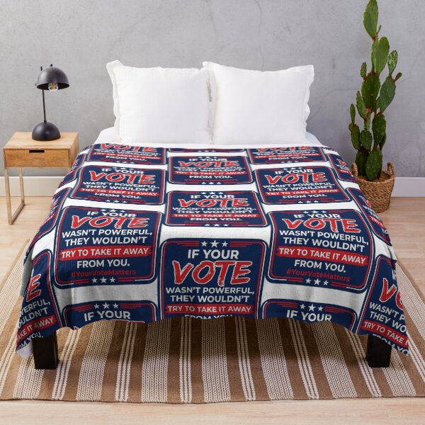 Item preview, If Your Vote Wasnt Powerful Voting Rights Activist Quote Democracy Voter Registration Statement designed and sold by raedattia.