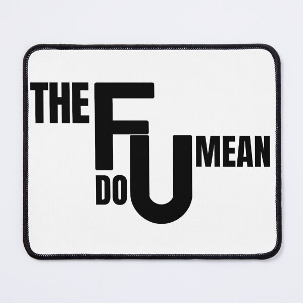 Item preview, The Frick Do You Mean designed and sold by Lyan ID.