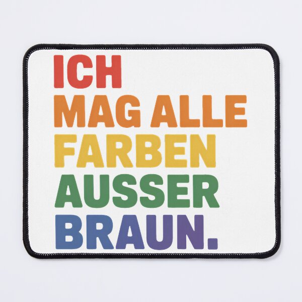 Item preview, Ich mag alle Farben ausser Braun - Linke Antifa Sticker designed and sold by LoFizzy.