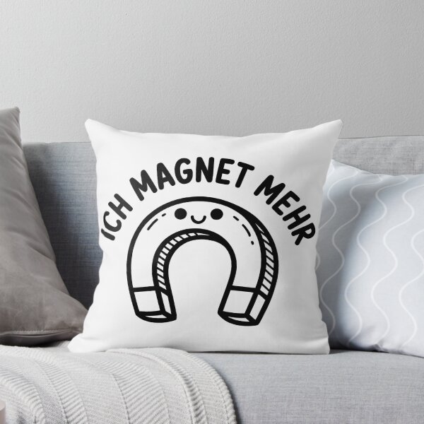 Item preview, Ich magnet mehr – lustiges Wortspiel Design designed and sold by LoFizzy.