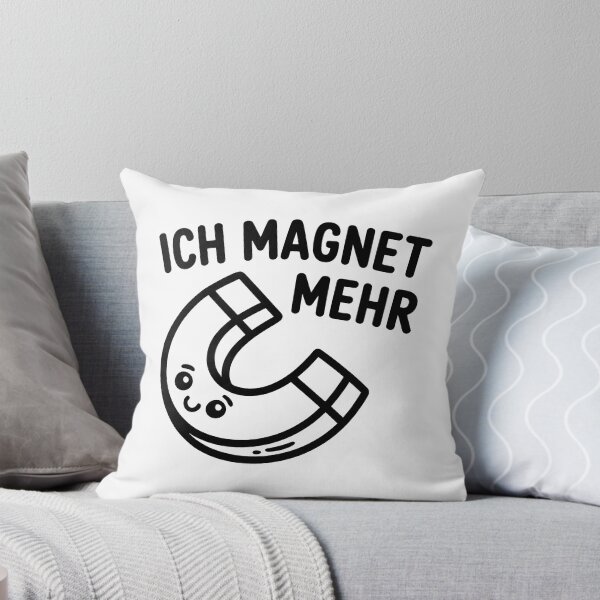 Item preview, Ich magnet mehr – lustiges Wortspiel Design designed and sold by LoFizzy.