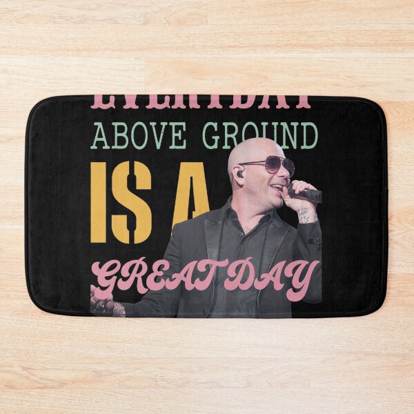 Item preview, Pitbull Everyday Above Ground Is Great Day Design designed and sold by Annabelummings.