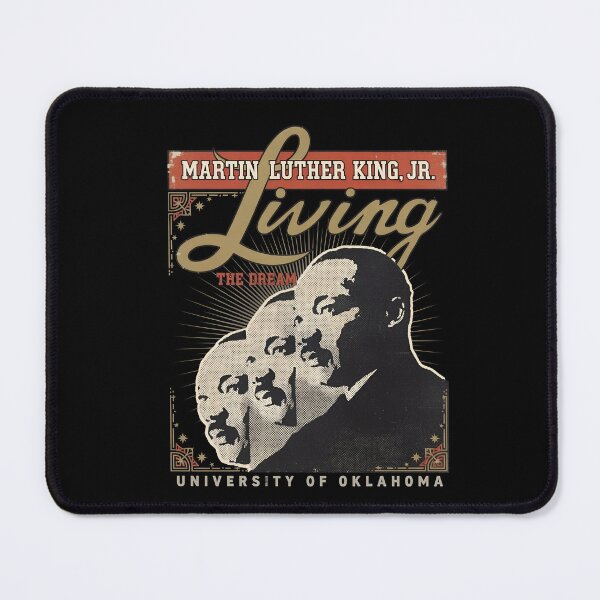 Item preview, MLK Jr Living The Dream OU Style designed and sold by Rubychultzdfgg.