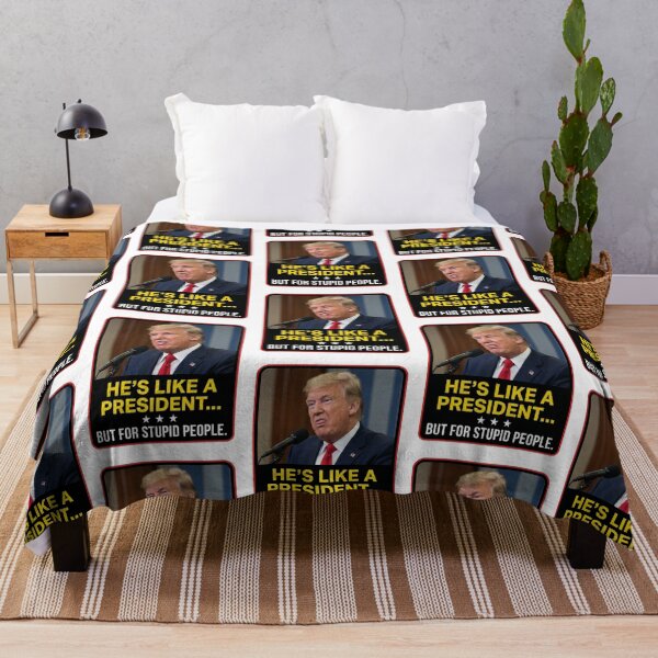 Item preview, He's Like A President But For Stupid People Anti Trump Sarcastic Political Humor Quote designed and sold by raedattia.