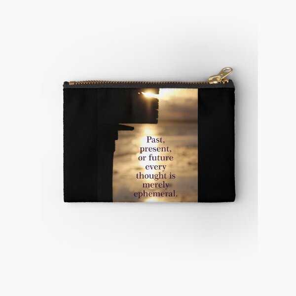 Item preview, Mindful Moments Ephemeral Thoughts Quote designed and sold by Eclipse-Whisper.