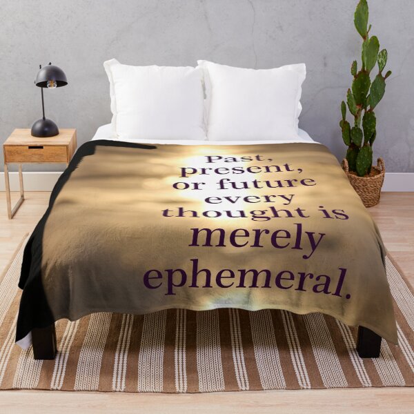 Item preview, Mindful Moments Ephemeral Thoughts Quote designed and sold by Eclipse-Whisper.