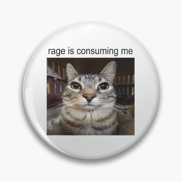 Item preview, Rage Is Consuming Me Silly Staring Cat Meme designed and sold by uza-nHornber.
