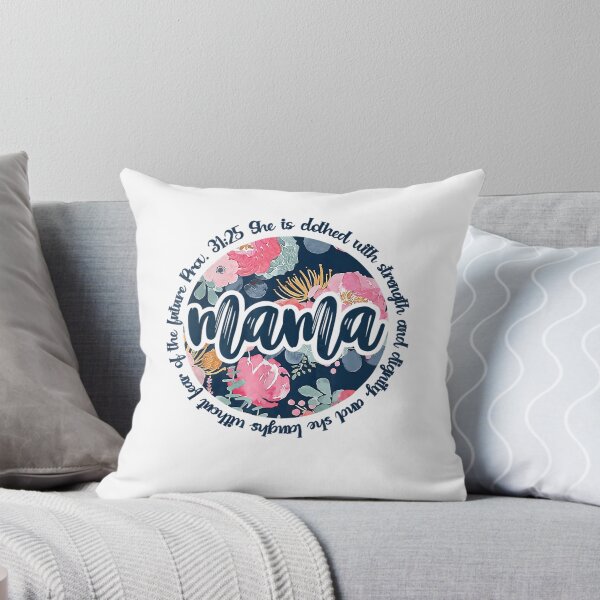 Item preview, Mama She Is Clothed With Strength And Dignity Proverbs 31:25 designed and sold by WhimsyWeird.