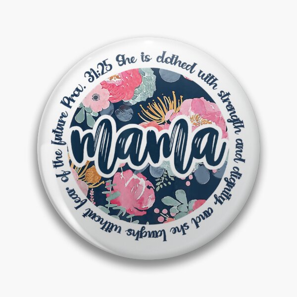 Item preview, Mama She Is Clothed With Strength And Dignity Proverbs 31:25 designed and sold by WhimsyWeird.