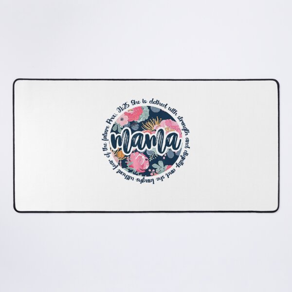 Item preview, Mama She Is Clothed With Strength And Dignity Proverbs 31:25 designed and sold by WhimsyWeird.