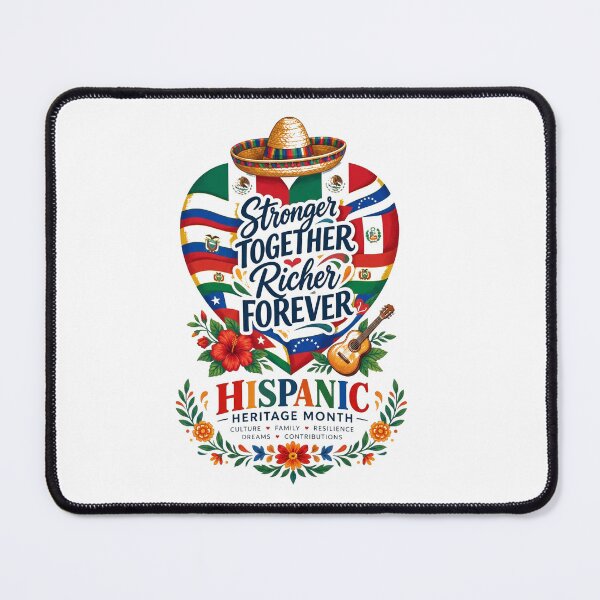 Item preview, Stronger Together, Richer Forever – Hispanic Heritage Month Cultural Pride designed and sold by CKADigital.