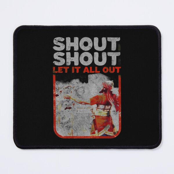 Item preview, Shout Shout Let It All Out designed and sold by KammyBale.