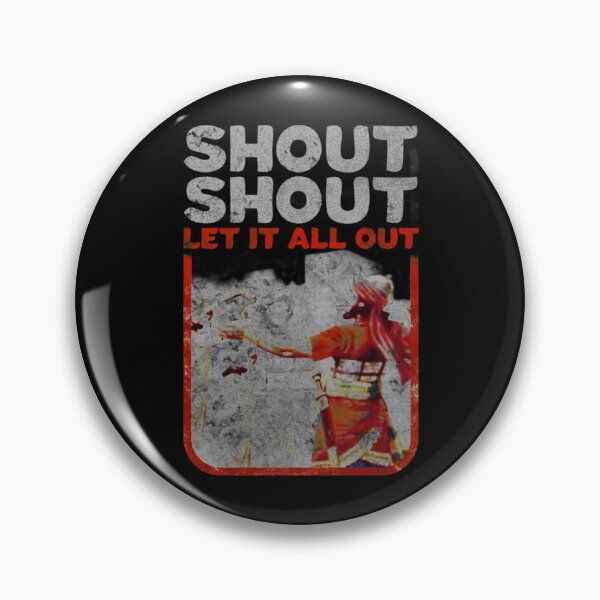Item preview, Shout Shout Let It All Out designed and sold by KammyBale.