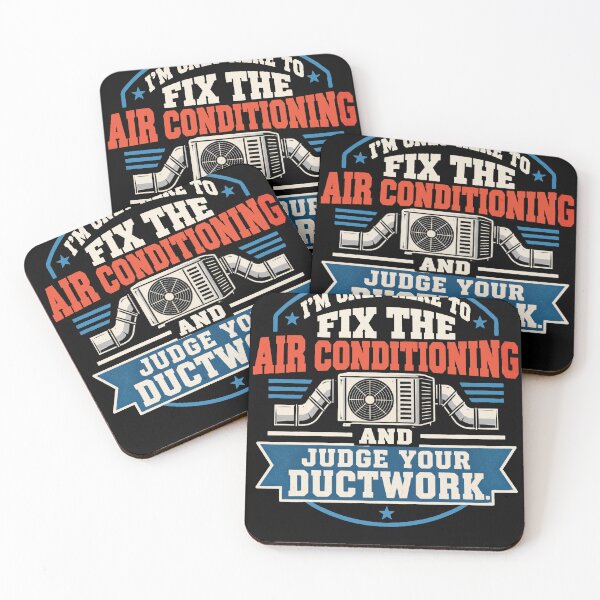 Item preview, I’ only here to fix the air conditioning and judge your ductwork, gift for HVAC tech designed and sold by AW2 Designs.