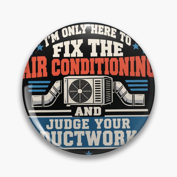 Item preview, I’ only here to fix the air conditioning and judge your ductwork, gift for HVAC tech designed and sold by AW2 Designs.