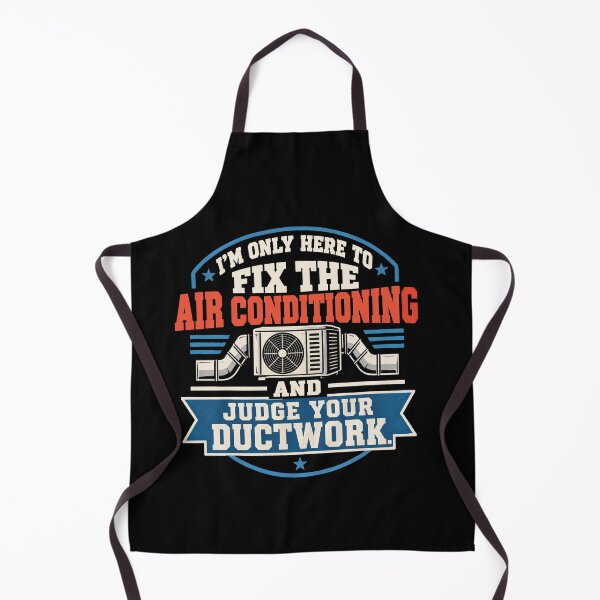 Item preview, I’ only here to fix the air conditioning and judge your ductwork, gift for HVAC tech designed and sold by AW2 Designs.