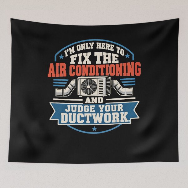 Item preview, I’ only here to fix the air conditioning and judge your ductwork, gift for HVAC tech designed and sold by AW2 Designs.