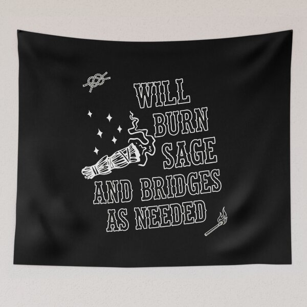 Item preview, Burn Sage and Bridges As Needed Typography designed and sold by CarmelReichert.