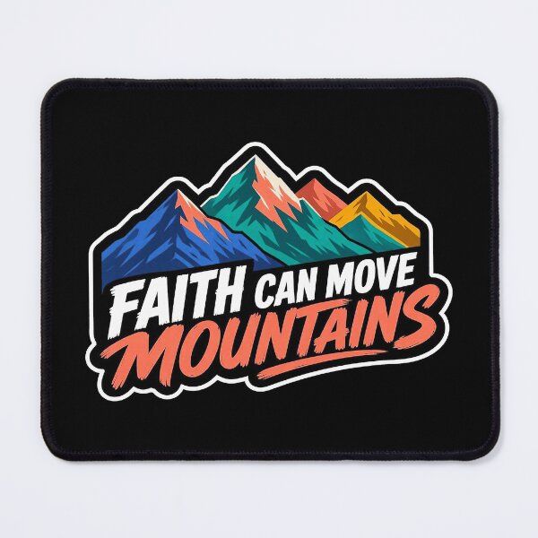 Item preview, Matthew 17:20 Faith Can Move Mountains designed and sold by plushism.