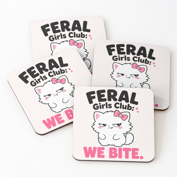 Item preview, Copy of Feral Girls Club We Bite Sassy Cute Cat designed and sold by Emmatshirt1.