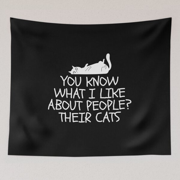 Item preview, You know what i like about people? their cats designed and sold by Dondonmart.