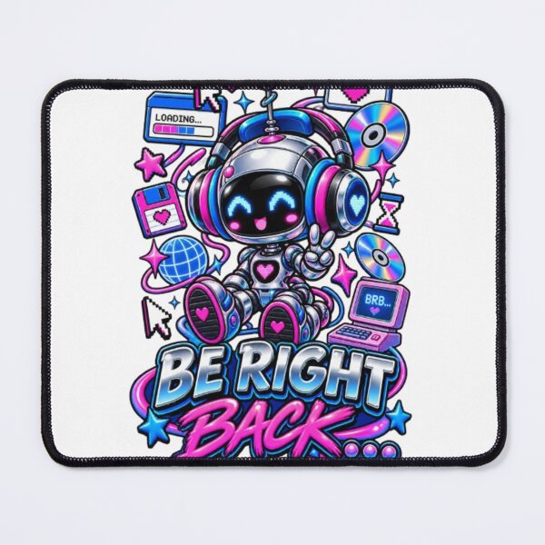 Item preview, Be Right Back Cute Robot Y2K Retro Internet Aesthetic designed and sold by EssentialsWear.