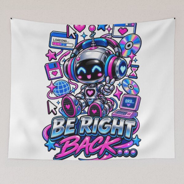 Item preview, Be Right Back Cute Robot Y2K Retro Internet Aesthetic designed and sold by EssentialsWear.