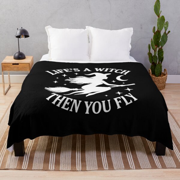 Item preview, Life's a Witch, Then You Fly, Funny Witch Halloween designed and sold by CloudyPress.