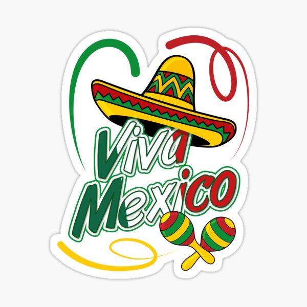 Pegatina Camiseta del Día de la Independencia Mexicana de Viva Mexico de funky d duo Redbubble