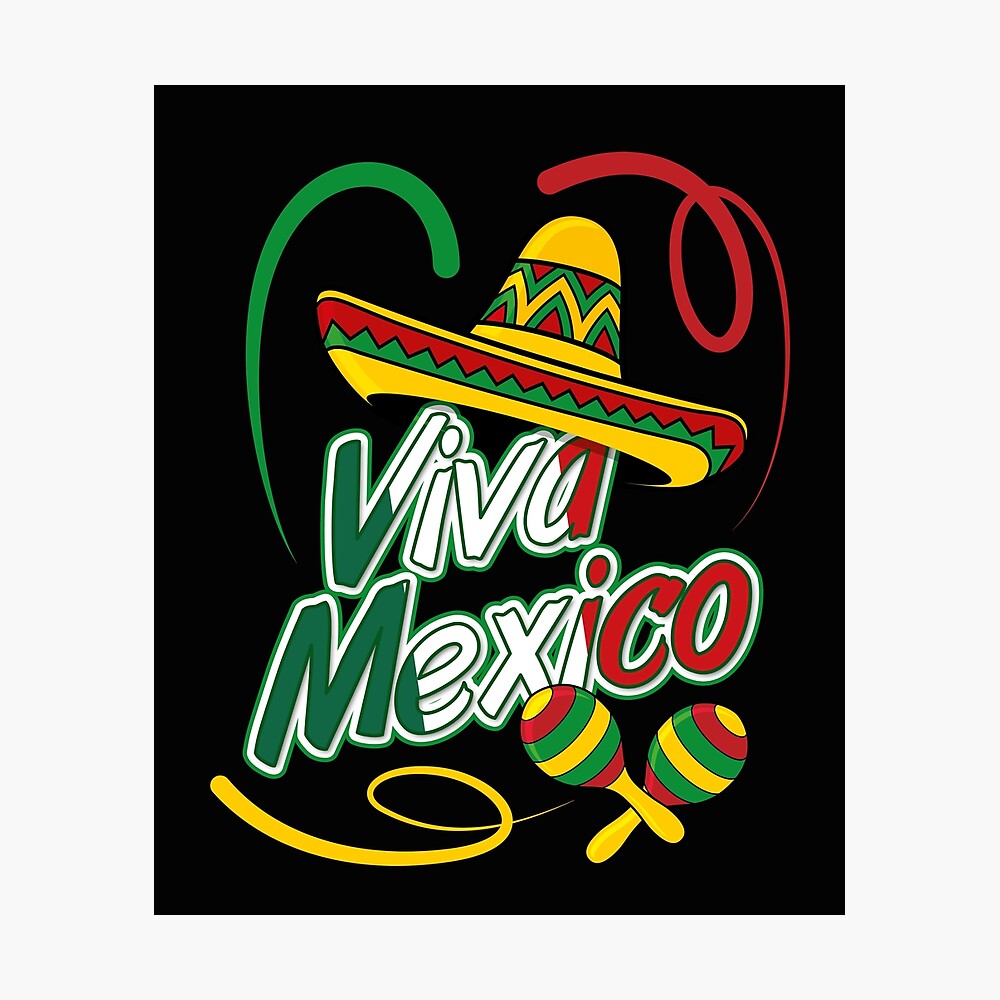 Viva La Independencia Mexican Independence Day Poster for Sale by jaygo