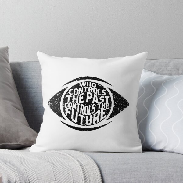 Item preview, 1984 Big Brother George Orwell Quote - Who Controls The Past Controls The Future designed and sold by ar-ioilki-ns.