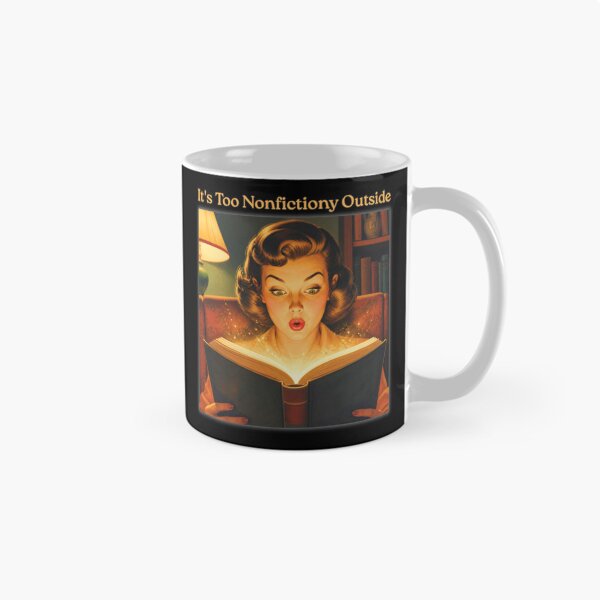 Item preview, It's Too Nonfictiony Outside designed and sold by tellia-kallisto.