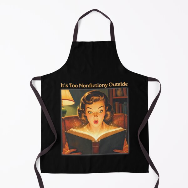 Item preview, It's Too Nonfictiony Outside designed and sold by tellia-kallisto.