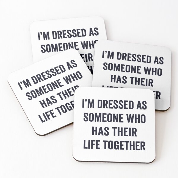 Item preview, I'm Dressed as Someone Who Has Their Life Together, Funny Halloween designed and sold by CloudyPress.