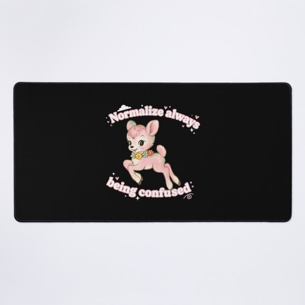 Item preview, Normalize Always Being Confused Deer designed and sold by Oswmi16.