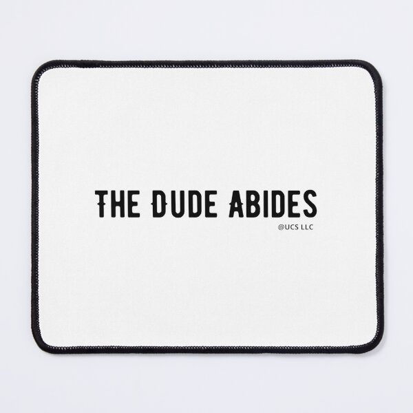 Item preview, The Dude Abides Inspirational Quote Design for Relaxed Vibes designed and sold by fab  image.