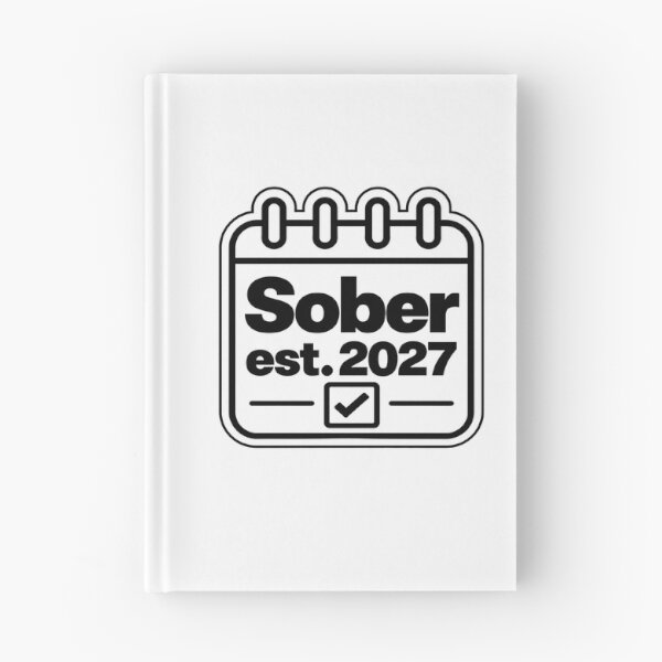 Item preview, Sober Est. 2027 Recovery Milestone designed and sold by MagdalenaRulez.