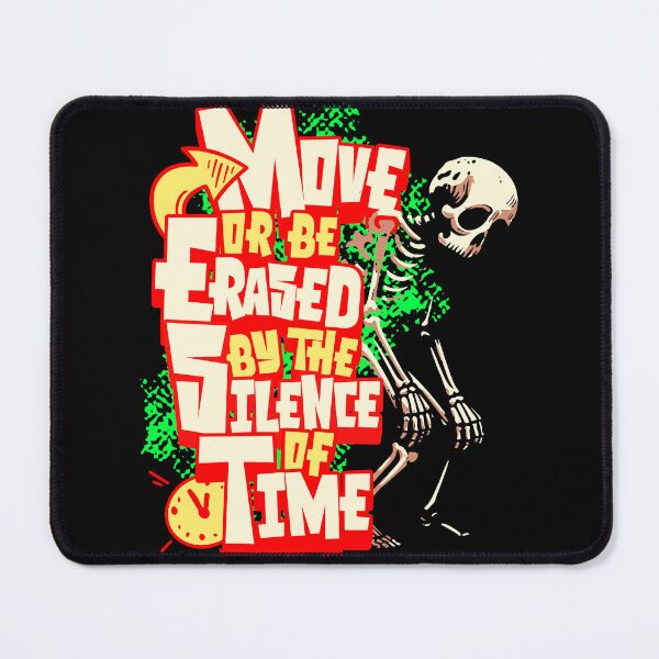 Item preview, Move Or Be Erased T-Shirt, Bold Skeleton Graphic Tee, Motivational Streetwear Shirt, Time Quote Gift designed and sold by vec4u.